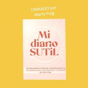 Mi Diario Sutil_firmado por Marta Puig