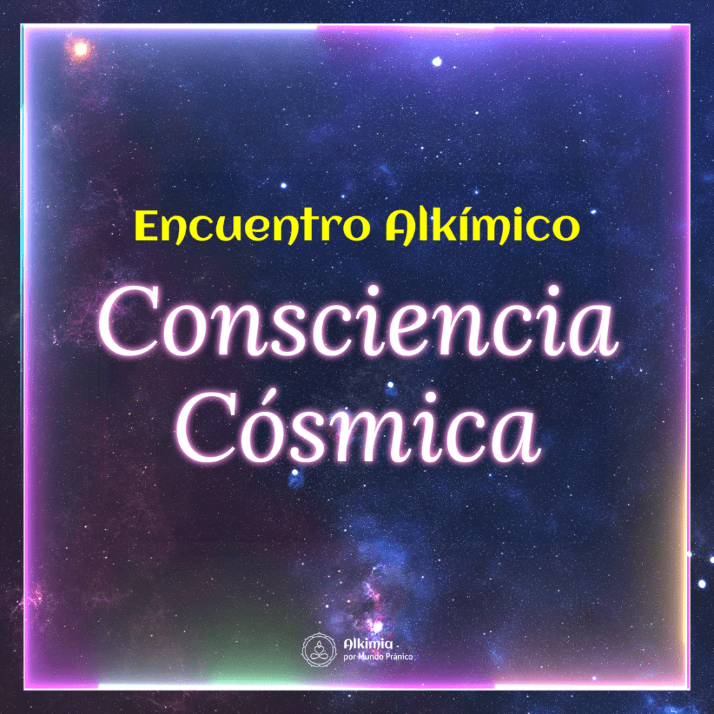 Encuentro Consciencia Cósmica