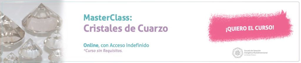 MasterClass Cristales de Cuarzo